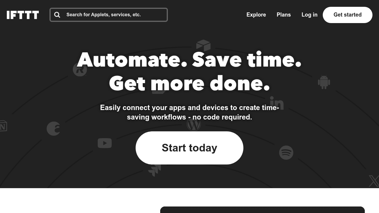 The IFTTT homepage, highlighting its ability to connect and automate various applications and tasks.